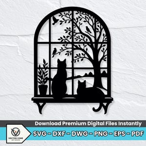 May include: A black silhouette wall art design featuring an arched window frame with two cats sitting on a ledge, a potted plant, and a tree with birds. The text at the bottom reads: Download Premium Digital Files Instantly SVG-DXF-DWG-PNG-EPS-PDF.