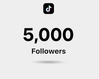 5,000 Real TikTok Followers for Fast Account Growth