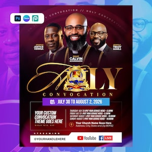 May include: A promotional flyer for a holy convocation event. The design features three men, the text "HOLY CONVOCATION," and event details. The color scheme includes gold, purple, and blue. The flyer includes the text "July 30 to August 2, 2026."