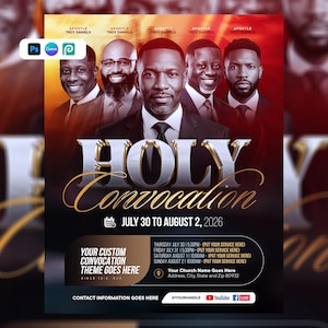 May include: A digital event flyer for a Holy Convocation featuring five men in suits at the top. The text reads Holy Convocation, July 30 to August 2, 2026, with placeholders for church details, service times, and contact information on a dark background.