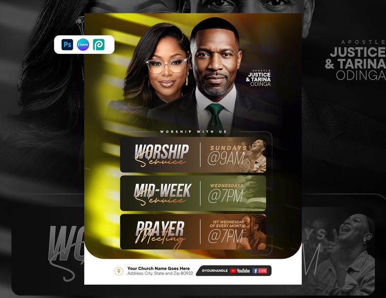 May include: A digital flyer template featuring a man and woman in professional attire, with text reading Apostle Justice & Tarina Odinga, Worship Service Sundays @9AM, Mid-Week Service Wednesdays @7PM, and Prayer Meeting 1st Wednesday of Every Month @7PM.