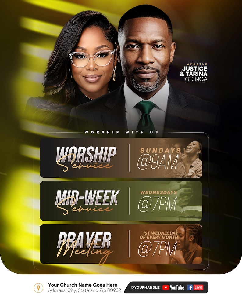 May include: A digital flyer featuring Apostle Justice and Tarina Odinga. Text includes Worship Service Sundays at 9AM, Mid-Week Service Wednesdays at 7PM, and Prayer Meeting 1st Wednesday of every month at 7PM. Includes placeholders for church name and address.