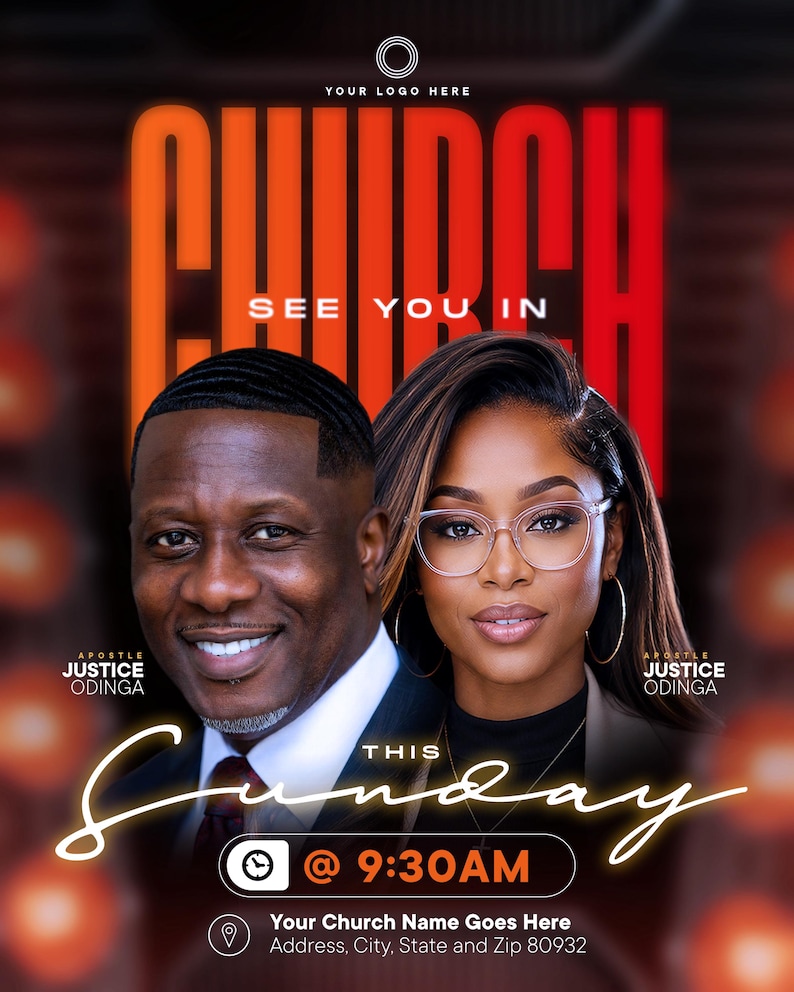 May include: A church event flyer featuring the text CHURCH, SEE YOU IN, THIS Sunday, @ 9:30AM, and Your Church Name Goes Here. It displays portraits of two individuals labeled APOSTLE JUSTICE ODINGA, with placeholders for a logo and address.