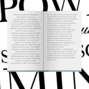 May include: An open book with text on both pages. The text discusses techniques for visualization, affirmation, and prayer to improve health, build wealth, and strengthen relationships. The book emphasizes the power of the subconscious mind.