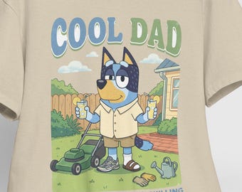 Bluey Cool Dad cartoon dog graphic Tee | Fathers Day shirt lawn chill design