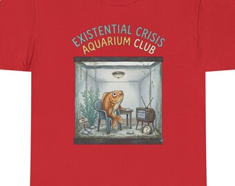 Existential Crisis Aquarium Club T-Shirt | Goldfish in Tank Illustration