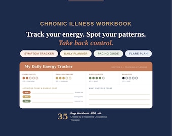 May include: A digital workbook titled Chronic Illness Workbook with the text Track your energy. Spot your patterns. Take back control. It includes sections for a symptom tracker, daily planner, pacing guide, flare plan, and a daily energy tracker.