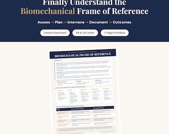 May include: A digital educational document titled Biomechanical Frame of Reference, featuring sections on clinical definitions, range of motion, strength, endurance, and practical strategies. The layout includes tables and text on a white background.
