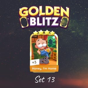 May include: A digital game card titled Golden Blitz featuring the text Honey, I'm Home and Set 13. The card displays a cartoon character with a white mustache sitting in a green chair holding a drink, with a small gray dog resting on the floor.