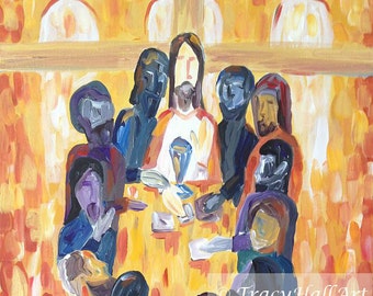 The Last Supper Art Jesus Christ Faith Art PRINT Christian Art Eucharist Art 8" x 10"