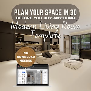 Könnte beinhalten: Eine digitale 3D-Wohnzimmer-Designvorlage auf einem Laptop-Bildschirm. Das Bild enthält den Text PLAN YOUR SPACE IN 3D BEFORE YOU BUY ANYTHING, Modern Living Room Template sowie ein braunes, kreisförmiges Abzeichen mit NO DOWNLOAD NEEDED.
