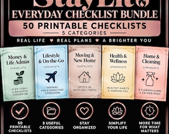 May include: A digital bundle of 50 printable checklists titled StayLit.co Everyday Checklist Bundle, featuring five categories: Money & Life Admin, Lifestyle & On-the-Go, Moving & New Home, Health & Wellness, and Home & Cleaning, with rose gold accents.