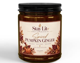 May include: A 9 oz candle in a clear glass jar with a black lid. The label features the text Stay Lit, Spiced Pumpkin Ginger, and Warm Spices, Sweet Pumpkin, Fresh Ginger, Hand Poured With Love. The design includes illustrations of pumpkins and autumn leaves.