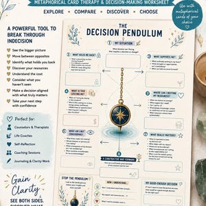 May include: A printable decision-making worksheet titled The Decision Pendulum, featuring a central illustration of a gold pendulum with a blue compass face. The document includes numbered sections for self-reflection, prompts for exploring situations, and decorative botanical line art elements.
