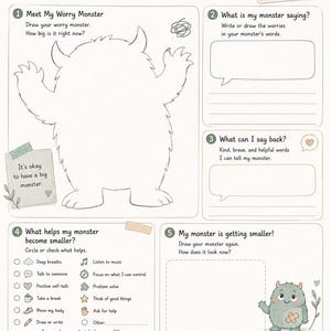 May include: A Tame the Worry Monster activity worksheet featuring a large blank monster outline, numbered sections for writing and drawing, and prompts like What is my monster saying? and What can I say back? with soft pastel accents and text.