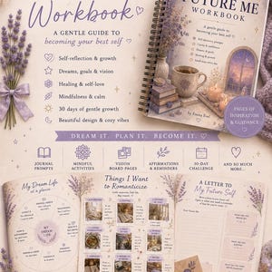 May include: A spiral-bound Future Me Workbook with a lavender and cream color palette. The cover features a cozy illustration of a mug, books, and a window. Inside pages show journal prompts, vision board layouts, and a letter to my future self.