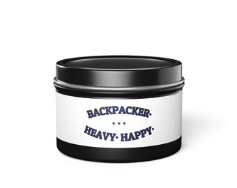 BACKPACKER. HEAVY. HAPPY. — Tin Candle | Funny Camping Gift | NullMade