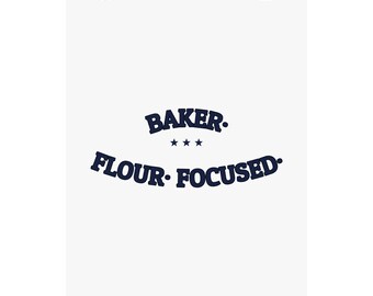 BAKER. FLOUR. FOCUSED. — Matte Poster | Funny Baker Gift | NullMade
