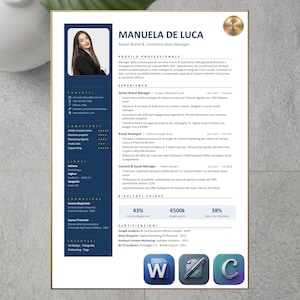Può includere: Un curriculum vitae professionale per Manuela De Luca, Senior Brand & Communication Manager. Il documento presenta una foto, informazioni di contatto, competenze, esperienza e certificazioni. I risultati chiave includono un aumento del coinvolgimento del 43% e un budget di 500k€.