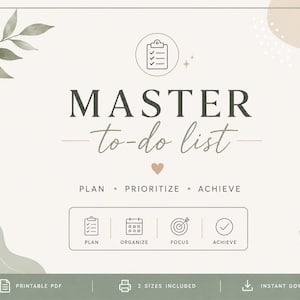 以下が含まれることがあります： MASTER to-do listというタイトルのデジタルプランナーページ。PLAN、PRIORITIZE、ACHIEVEの文字が記載されています。計画、整理、集中、達成のための4つのアイコンがあり、水彩画風の緑の葉と柔らかなベージュの抽象的な形で装飾されています。