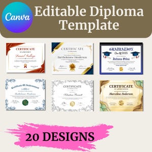 Peut inclure: Un ensemble de six modèles de certificats distincts présentant diverses bordures, typographies et sceaux dorés. L'image inclut le texte Editable Diploma Template et 20 DESIGNS. Chaque certificat affiche des noms et signatures fictifs.