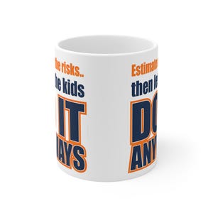 Fabriqué aux États-Unis - Mug parental amusant, estimez tous les risques et laissez les enfants faire quand même, cadeau pour papa ingénieur, tasse à café humoristique pour parents