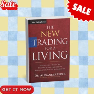 Puede incluir: Un libro titulado "The New Trading for a Living" del Dr. Alexander Elder. La portada es de color burdeos con texto dorado y blanco. El libro forma parte de la serie Wiley Trading. Hay gráficos de "Sale" y "Get it Now".