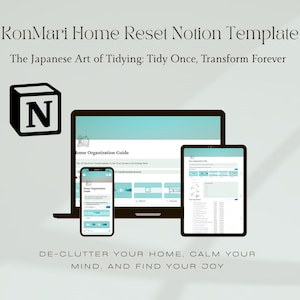 May include: A digital Notion template titled KonMari Home Reset Notion Template, The Japanese Art of Tidying: Tidy Once, Transform Forever. The display shows a laptop, tablet, and smartphone screen with a home organization guide and interface.