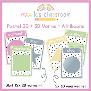 May include: A set of educational flashcards featuring pastel-coloured 2D and 3D shapes, such as a star, square, and sphere, on a black and white polka dot background. The text reads "Pastel 2D + 3D Vorms - Afrikaans" and "Mrs K's Classroom".