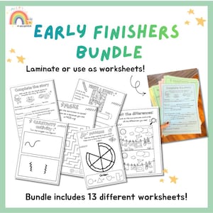 May include: An Early Finishers Bundle of 13 educational worksheets featuring black and white line art activities including a story completion, a maze, a pizza shape topping task, and a spot the differences game with a laundry line illustration.