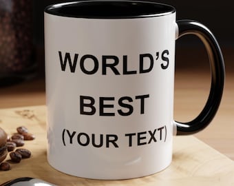 Personalised World's Best Mug, Customizable World's Best Cup, Office Mug, Your Text Here, Birthday Present, Secret Santa, Gift for Friend