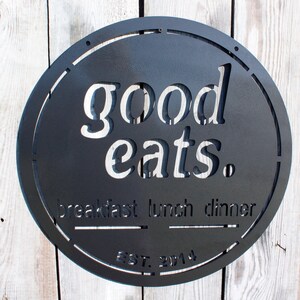 Good Eats Breakfast Lunch Dinner Sign Established Date Customizable - Etsy