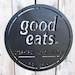 Good Eats Breakfast Lunch Dinner Sign Established Date Customizable - Etsy