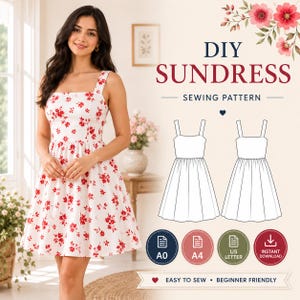 May include: A white sundress with a red floral pattern is worn by a person. The image also features a DIY sundress sewing pattern with the text "DIY SUNDRESS SEWING PATTERN". The pattern includes options for A0, A4, and US Letter sizes, and is labeled "Easy to Sew" and "Beginner Friendly".