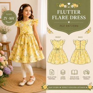 Pode incluir: Uma menina com um vestido amarelo floral Flutter Flare, com laço e mangas esvoaçantes. A imagem inclui um padrão PDF com vistas frontal e traseira do vestido. O texto diz "Flutter Flare Dress" e "Easy to Sew, Perfect for Every Occasion".