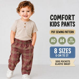 May include: A PDF sewing pattern for Comfort Kids Pants featuring 8 sizes from 0-3M to 3T. The pattern includes instructions for side pockets and an elastic waist, with A0, A4, and US Letter formats available for printing at home.