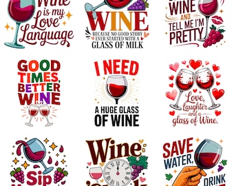 Wine Lover PNG & SVG Bundle | Funny Drinking Quotes  Clipart | Digital Download for Sublimation Crafts