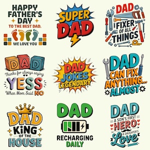 Può includere: Una collezione di nove design grafici con testo e illustrazioni relativi alla paternità. I design includono frasi come Happy Father's Day, Super Dad, Dad Fixer of All Things, Dad Jokes, Dad King of the House e Dad Recharging Daily.