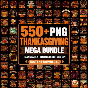 Thanksgiving PNG Bundle | Rustic Harvest | Pumpkin Patch | Turkey Feather | Autumn Florals | Shirt Sublimation