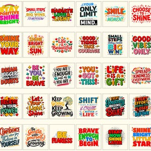 Pode incluir: Uma coleção de trinta impressões quadradas com citações motivacionais em várias fontes e estilos coloridos. O texto inclui frases como Stay Positive, Shine Bright, Good Vibes Only, Life is Beautiful e Be Fearless, dispostas em uma grade.