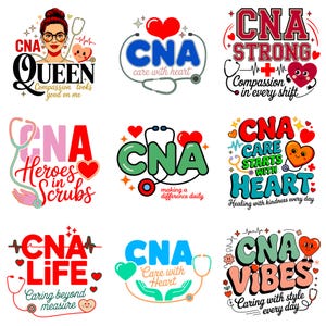 Puede incluir: Una colección de nueve diseños gráficos que presentan el texto CNA, estetoscopios e ilustraciones de corazones. Los diseños incluyen frases como CNA Queen, CNA Strong, Heroes in Scrubs, Care with Heart, CNA Life y CNA Vibes en varios colores.