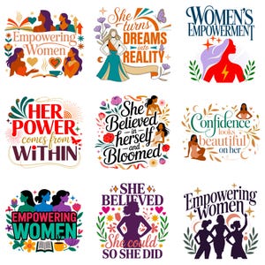 May include: A collection of nine graphic designs featuring stylised illustrations of figures, floral elements, and inspirational text including phrases like Empowering Women, She turns dreams into reality, and Her power comes from within.