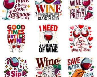 Paquete de imágenes PNG y SVG para amantes del vino / Imágenes prediseñadas con frases divertidas sobre bebidas / Descarga digital para manualidades de sublimación