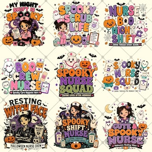 Op de afbeelding: Een verzameling van negen Halloween-ontwerpen voor verpleegkundigen met stripfiguren, spoken, pompoenen en medische benodigdheden. De tekst bevat My Night Shift Is Spooky, Spooky Scrub Life, Nurse Boo Night Shift, Boo Crew Nurse, Spooky Nurse Squad, Resting Witch Face, Spooky Shift Nurse en Cute & Spooky Nurse.