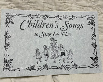 Childrens songs to sing and play