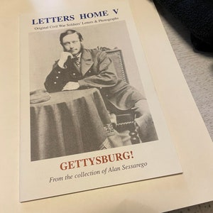 Letters home V a collection of original Civil War soldiers letters and photographs  Gettysburg