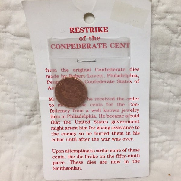 Souvenir historical replica coin Civil War southern states cent