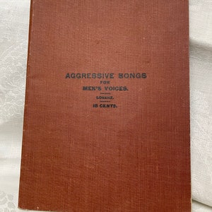 Aggressive Songs for mens voices by ES Lorenz circa 1901 hymnal