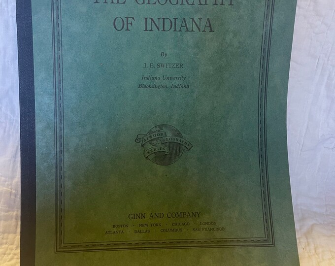 Geography of Indiana by JE Switzer 1937 Etsy