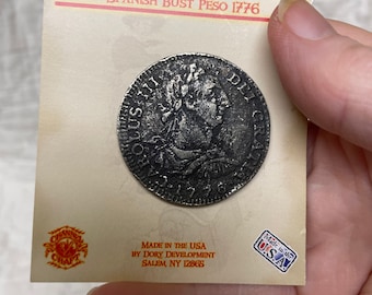 Souvenir historical replica coin Spanish bust peso 1776